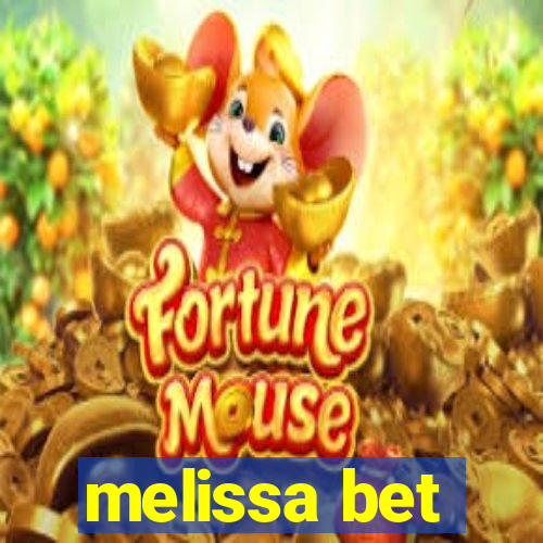 melissa bet