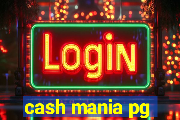 cash mania pg