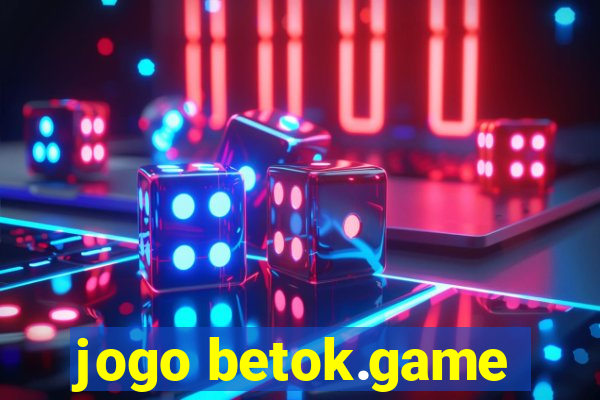 jogo betok.game