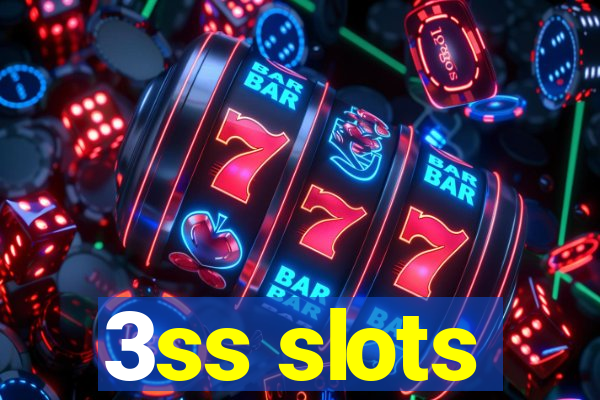 3ss slots