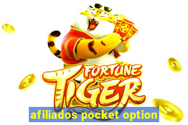 afiliados pocket option