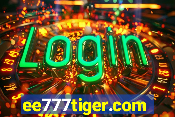 ee777tiger.com