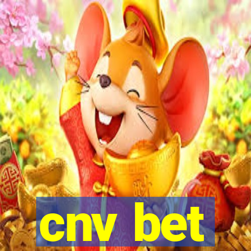 cnv bet