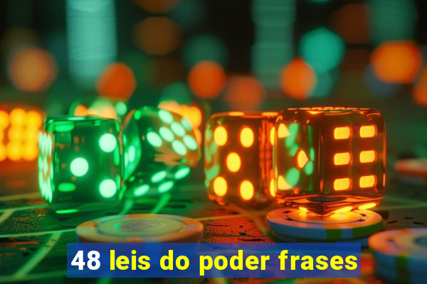 48 leis do poder frases