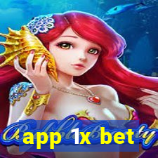 app 1x bet