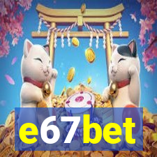 e67bet