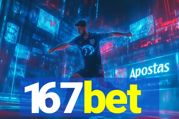 167bet