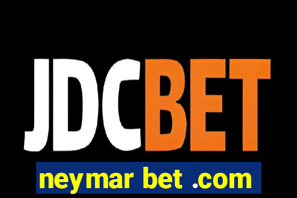 neymar bet .com