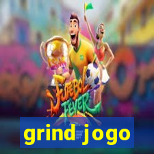 grind jogo