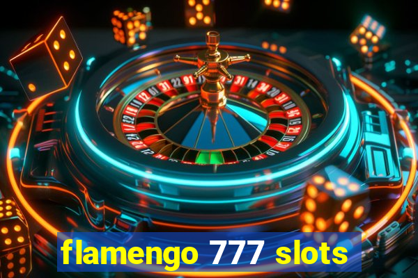 flamengo 777 slots