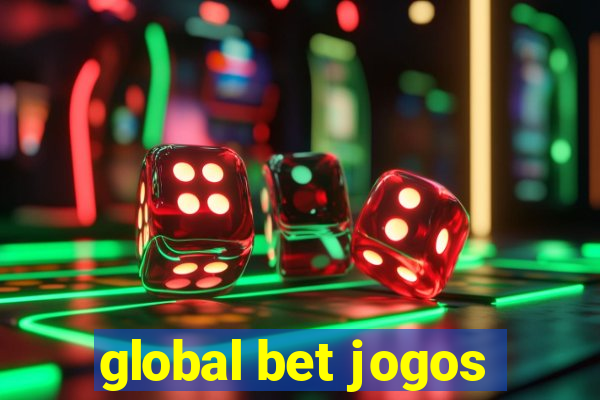 global bet jogos