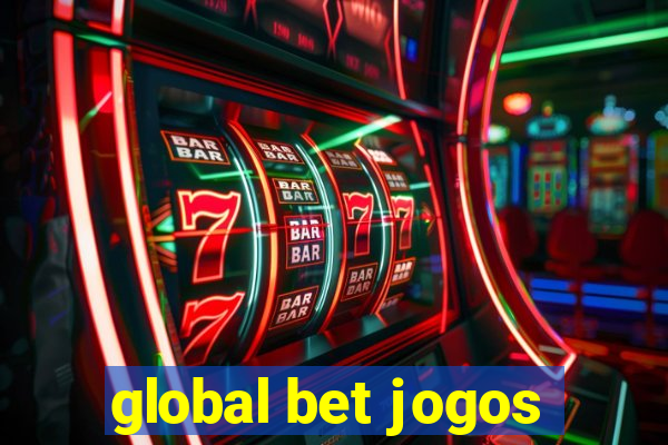 global bet jogos