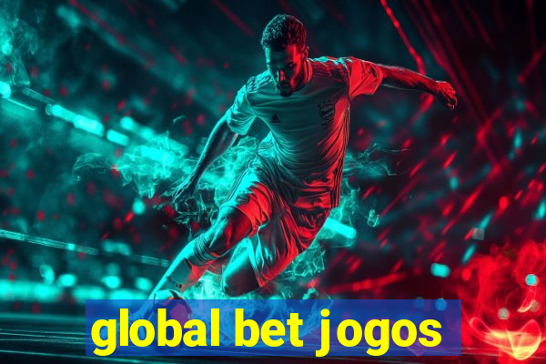 global bet jogos