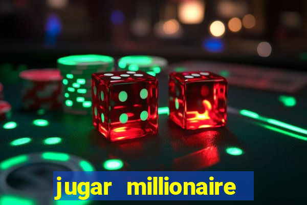 jugar millionaire genie slot