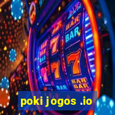 poki jogos .io