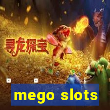 mego slots