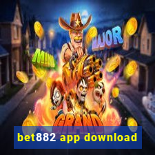 bet882 app download