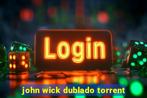 john wick dublado torrent