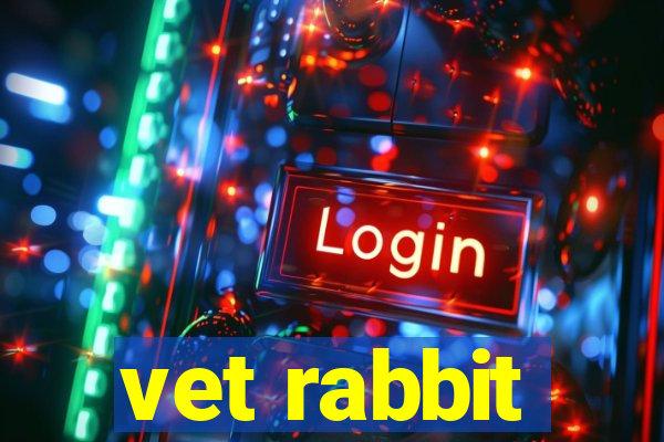 vet rabbit