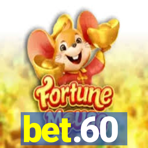 bet.60