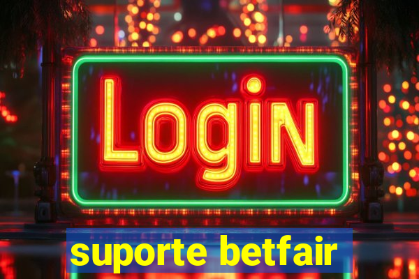 suporte betfair