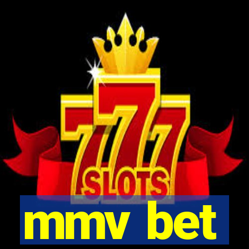 mmv bet