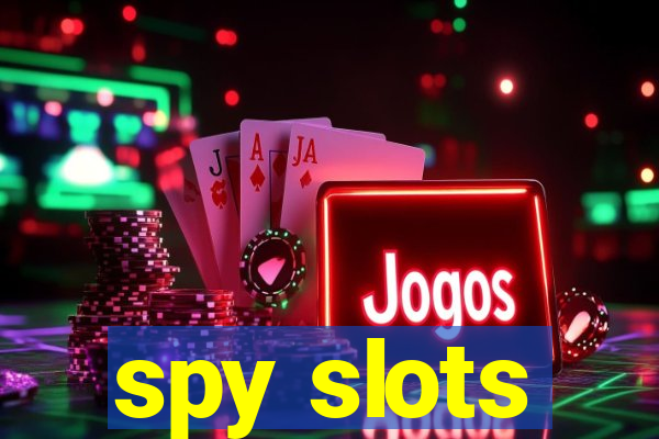 spy slots