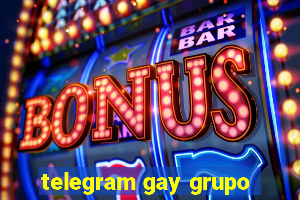 telegram gay grupo