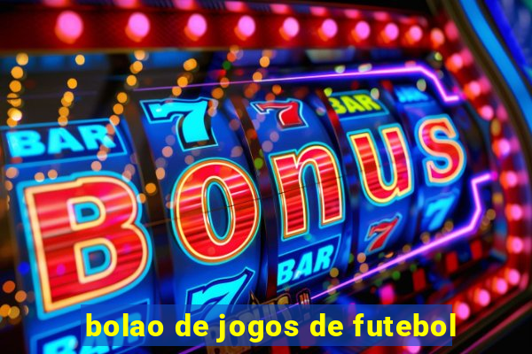 bolao de jogos de futebol