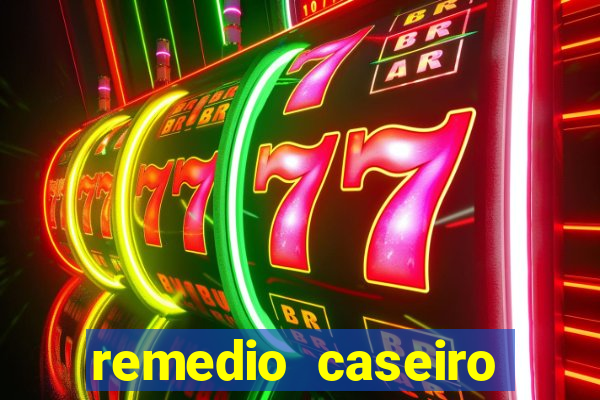 remedio caseiro para diabetes