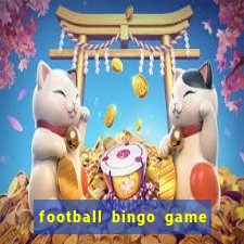 football bingo game - play now