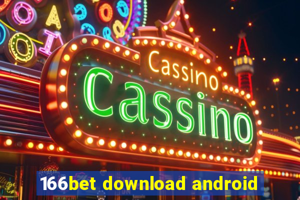 166bet download android