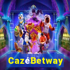 CazéBetway