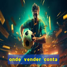 onde vender conta de jogos