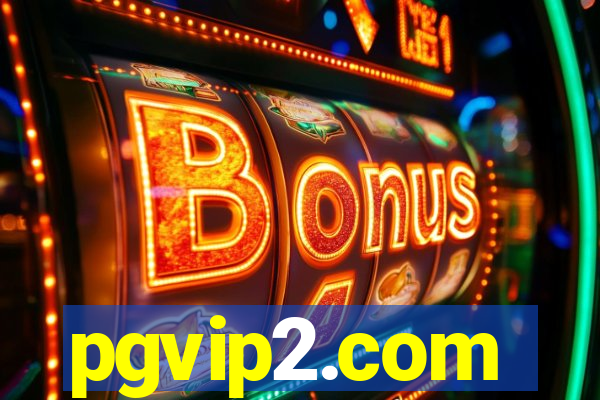 pgvip2.com