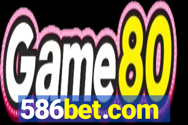 586bet.com