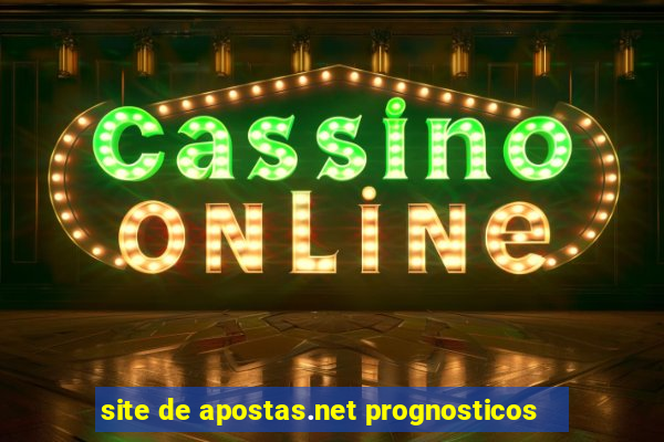 site de apostas.net prognosticos