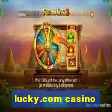 lucky.com casino