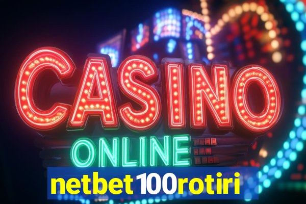 netbet100rotiri