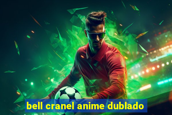 bell cranel anime dublado