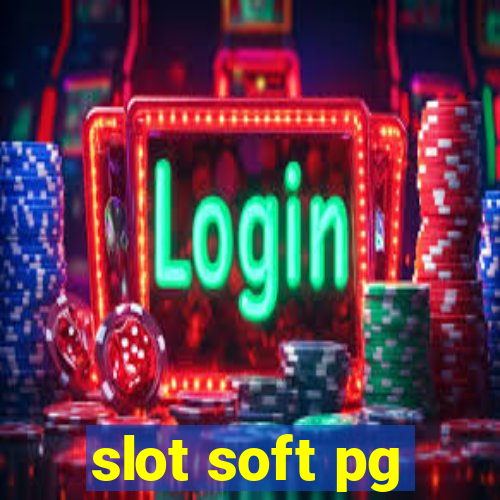 slot soft pg