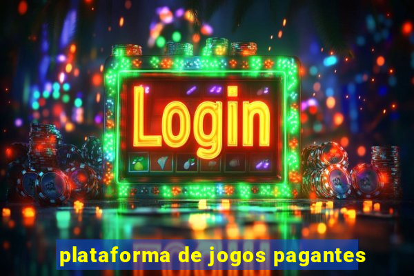 plataforma de jogos pagantes