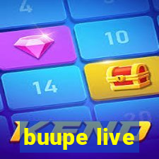 buupe live