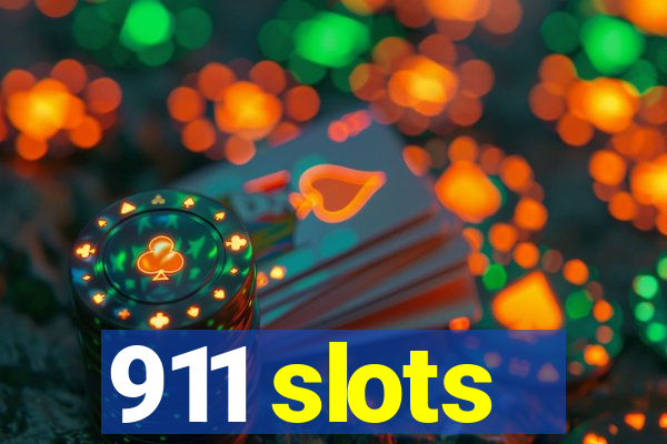 911 slots