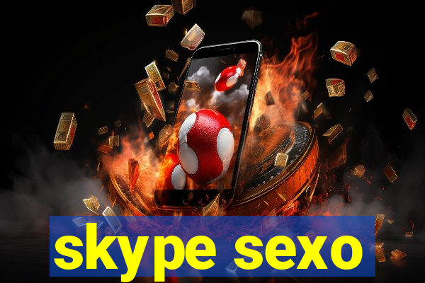 skype sexo