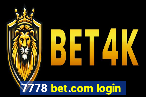 7778 bet.com login