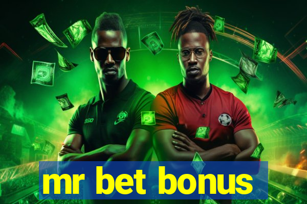 mr bet bonus