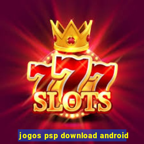 jogos psp download android