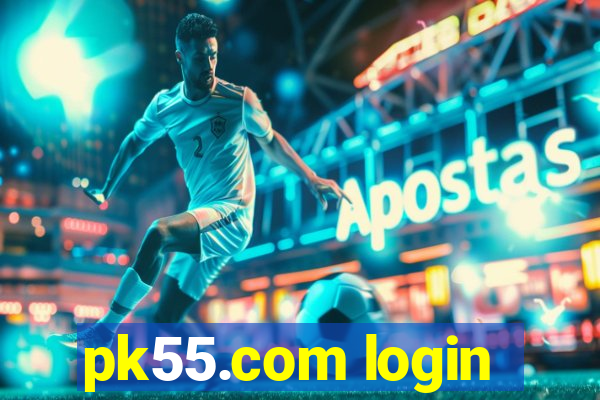 pk55.com login