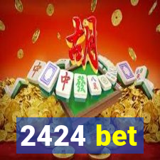 2424 bet